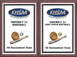 7" x 9" KHSAA Baseball/Softball District/Regional Tournament Plaque